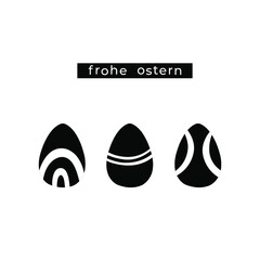 Easter egg vector silhouette with text in German Frohe Ostern - meaning Happy Easter