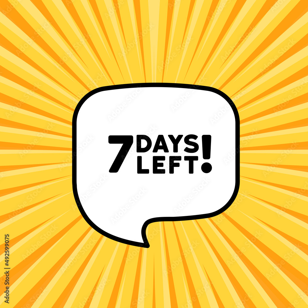 Poster speech bubble with 7 days left text. boom retro comic style. pop art style. vector line icon for bus