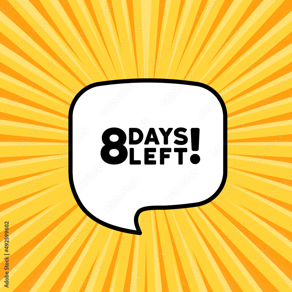 Poster speech bubble with 8 days left text. boom retro comic style. pop art style. vector line icon for bus