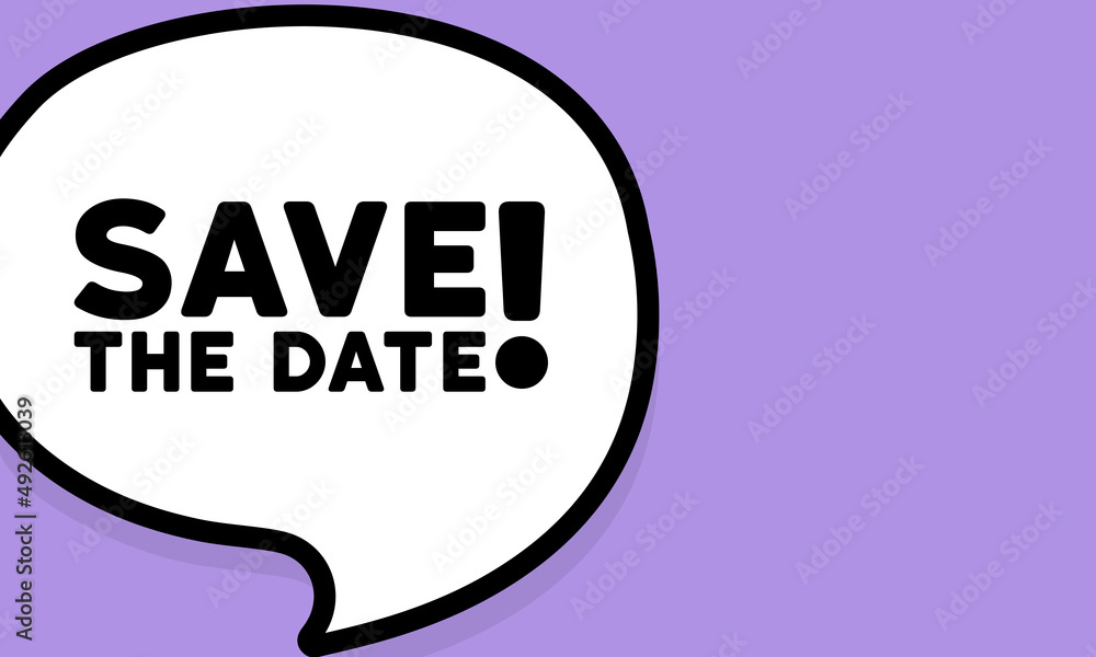 Poster speech bubble with save the date text. boom retro comic style. pop art style. vector line icon for b