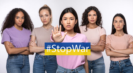 Stop War. Angry Multiethnic Ladies Gesturing Stop Sign