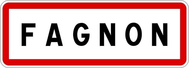 Panneau entrée ville agglomération Fagnon / Town entrance sign Fagnon