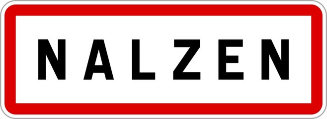 Panneau entrée ville agglomération Nalzen / Town entrance sign Nalzen