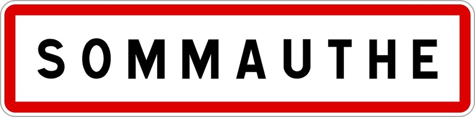 Panneau entrée ville agglomération Sommauthe / Town entrance sign Sommauthe