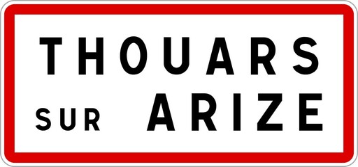 Panneau entrée ville agglomération Thouars-sur-Arize / Town entrance sign Thouars-sur-Arize