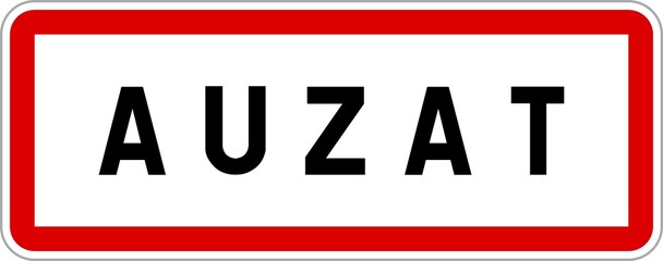Panneau entrée ville agglomération Auzat / Town entrance sign Auzat