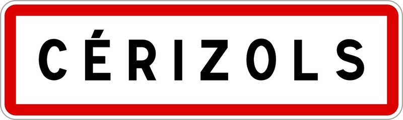 Panneau entrée ville agglomération Cérizols / Town entrance sign Cérizols