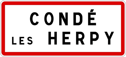 Panneau entrée ville agglomération Condé-lès-Herpy / Town entrance sign Condé-lès-Herpy