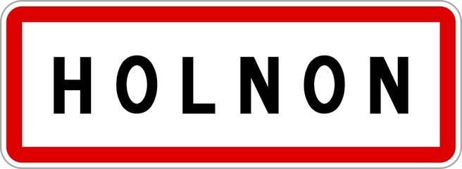 Panneau entrée ville agglomération Holnon / Town entrance sign Holnon