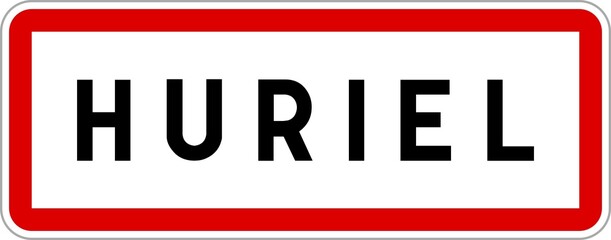 Panneau entrée ville agglomération Huriel / Town entrance sign Huriel