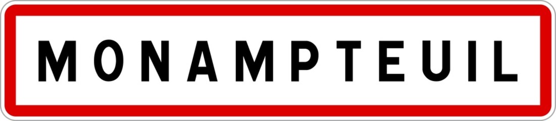 Panneau entrée ville agglomération Monampteuil / Town entrance sign Monampteuil
