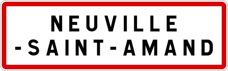 Panneau entrée ville agglomération Neuville-Saint-Amand / Town entrance sign Neuville-Saint-Amand