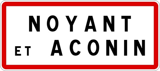 Panneau entrée ville agglomération Noyant-et-Aconin / Town entrance sign Noyant-et-Aconin