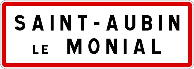 Fototapeta premium Panneau entrée ville agglomération Saint-Aubin-le-Monial / Town entrance sign Saint-Aubin-le-Monial