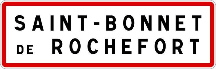 Panneau entrée ville agglomération Saint-Bonnet-de-Rochefort / Town entrance sign Saint-Bonnet-de-Rochefort
