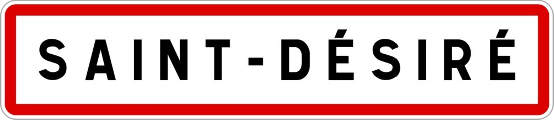 Panneau entrée ville agglomération Saint-Désiré / Town entrance sign Saint-Désiré