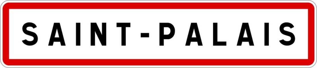 Panneau entrée ville agglomération Saint-Palais / Town entrance sign Saint-Palais