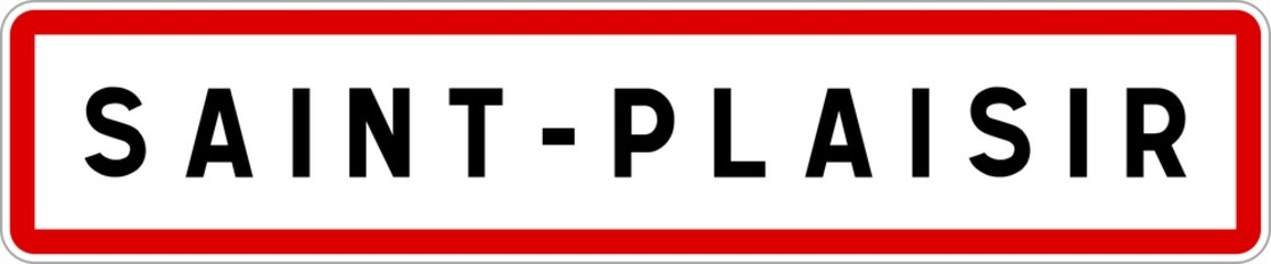 Panneau entrée ville agglomération Saint-Plaisir / Town entrance sign Saint-Plaisir