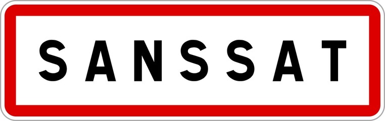 Panneau entrée ville agglomération Sanssat / Town entrance sign Sanssat