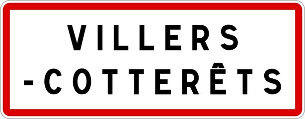 Panneau entrée ville agglomération Villers-Cotterêts / Town entrance sign Villers-Cotterêts