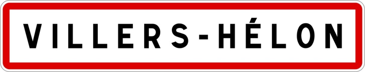 Panneau entrée ville agglomération Villers-Hélon / Town entrance sign Villers-Hélon