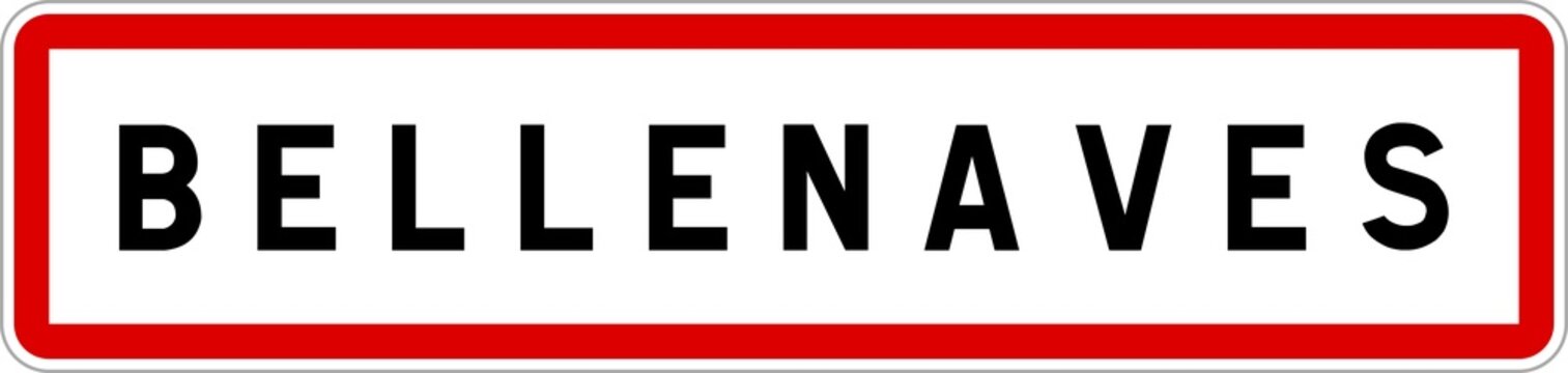 Panneau entrée ville agglomération Bellenaves / Town entrance sign Bellenaves