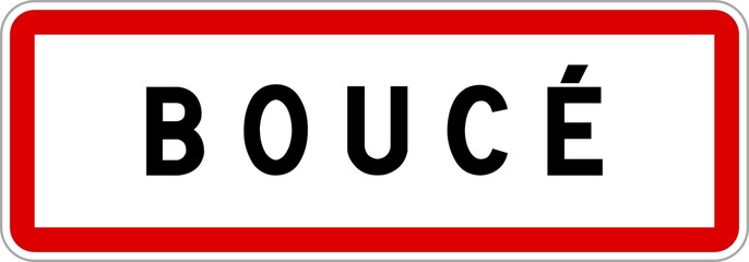 Panneau entrée ville agglomération Boucé / Town entrance sign Boucé