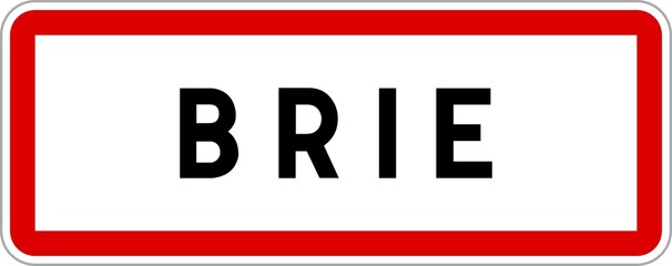 Panneau entrée ville agglomération Brie / Town entrance sign Brie