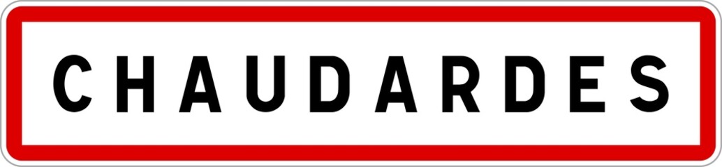 Panneau entrée ville agglomération Chaudardes / Town entrance sign Chaudardes