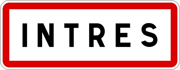 Panneau entrée ville agglomération Intres / Town entrance sign Intres