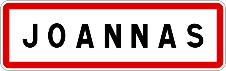 Panneau entrée ville agglomération Joannas / Town entrance sign Joannas
