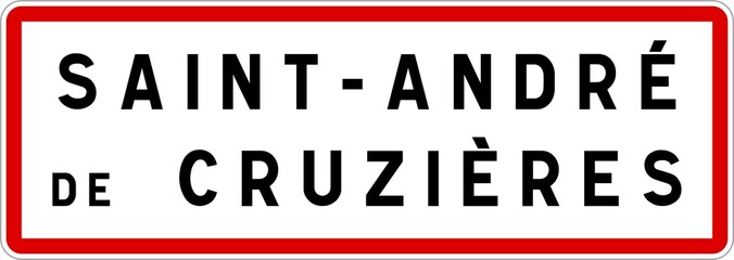 Panneau entrée ville agglomération Saint-André-de-Cruzières / Town entrance sign Saint-André-de-Cruzières