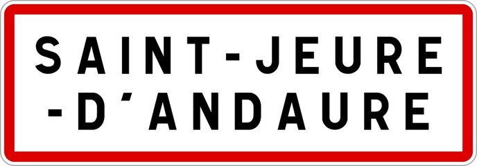 Panneau entrée ville agglomération Saint-Jeure-d'Andaure / Town entrance sign Saint-Jeure-d'Andaure