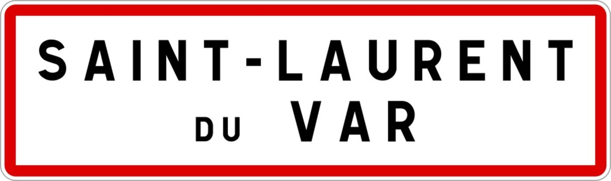 Panneau entrée ville agglomération Saint-Laurent-du-Var / Town entrance sign Saint-Laurent-du-Var