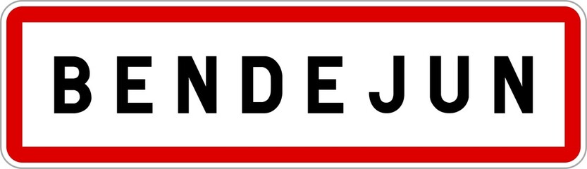 Panneau entrée ville agglomération Bendejun / Town entrance sign Bendejun