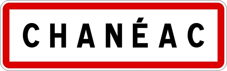 Panneau entrée ville agglomération Chanéac / Town entrance sign Chanéac