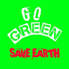 go green illustration on a green background earth day