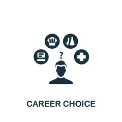 Career Choice icon. Monochrome simple icon for templates, web design and infographics