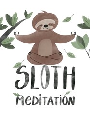 Sloth watercolor funny illustrations. Sloth meditation card.