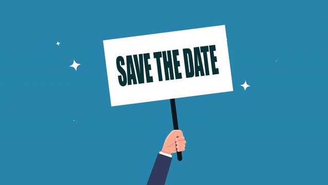 save the date sign animation. hand of businessman hold safety first sign - animation concept. 4K motion animation.