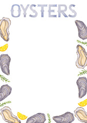 Watercolor seafood frame with oysters, lemon and rosemary herb with lettering isolated on white background for menu