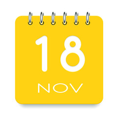 18 day of the month. November. Cute yellow calendar daily icon. Date day week Sunday, Monday, Tuesday, Wednesday, Thursday, Friday, Saturday. Cut paper. White background. Vector illustration.