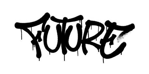 Sprayed future font graffiti with overspray in black over white. Vector illustration. - obrazy, fototapety, plakaty