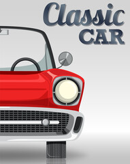 Classic car typography design with classic car on white background