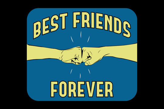 Best Friends Forever Design Illustration