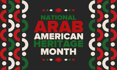 Fototapeta na wymiar National Arab American Heritage Month. Arab American culture and tradition. Celebrate annual in United States in April. Arabian pattern. Poster, banner and background. Vector ornament, illustration