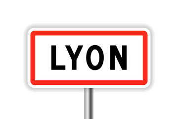 Panneau de ville Lyon, France.