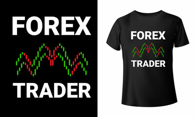 Fototapeta premium Forex Trader T-Shirt Design