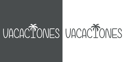 Vacaciones de verano. Banner con texto Vacaciones en español con letra con forma de silueta de palmera en fondo gris y fondo blanco