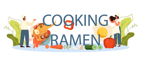 Cooking ramen typographic header. Traditional Japanese food, bowl